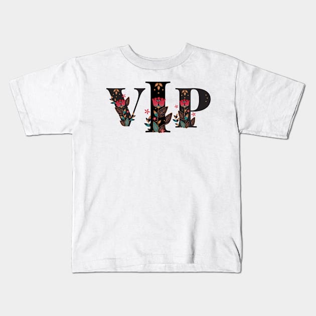 VIP Kids T-Shirt by ТВ-Сентайл